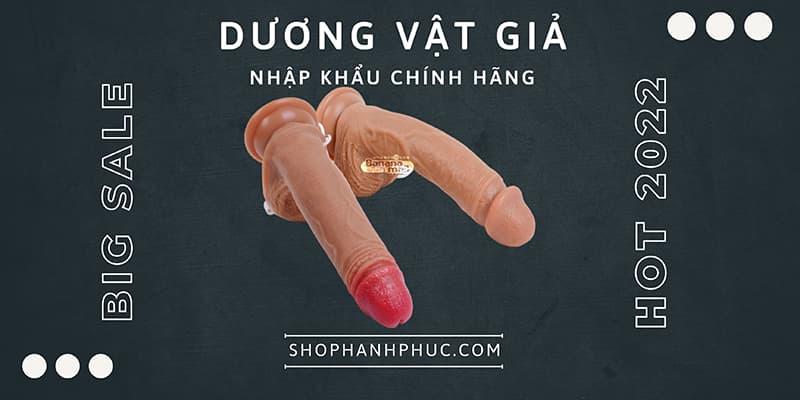 Nên Chọn Sử Dụng Loại Dương Vật Giả Nào?